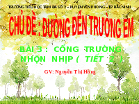 Giáo án điện tử Mĩ thuật 2 Bài 3 Cánh diều: Cổng trường nhộn nhịp