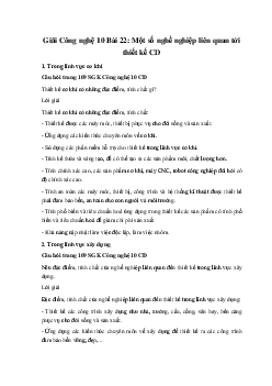 Giải Công nghệ 10 Bài 22: Một số nghề nghiệp liên quan tới thiết kế CD