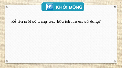 Bài giảng điện tử môn Tin học 4 | CĐ B - Bài 2: Tác hại của việc xem những trang web không phù hợp lứa tuổi | Cánh diều