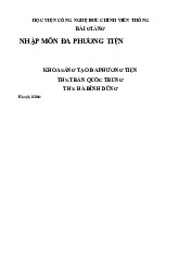 Bài giảng Nhập môn đa phương tiện môn Báo chí đa phương tiện | Học viện Công Nghệ Bưu Chính Viễn Thông