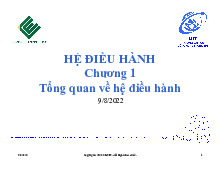 Chương 1 : Tổng quan về hệ điều hành | Bài giảng Hệ điều hành