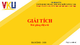 Bài giảng điện tử môn Giải tích | Trường đại học công nghệ thông tin và truyền thông việt hàn