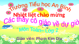 Giáo án điện tử Toán 2 Chương 2 Cánh diều: Hình tứ giác