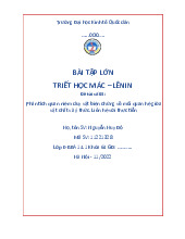 Phân tích quan niệm duy vật biện chứng về mối quan hệ giữa vật chất và ý thức. Liên hệ với thực tiễn | Bài tập lớn môn triết học mác - lênin
