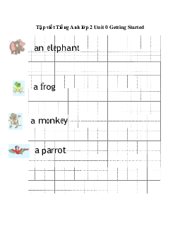 Tập viết Unit 0 Getting Started | Tiếng anh 2 Explore our World