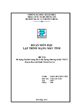Đồ án "Sử dụng socket trong java xây dựng chương trình Chat room theo mô hình client server"