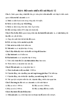 Câu hỏi trắc nghiệm Địa Lý 12 bài 6: Đất nước nhiều đồi núi