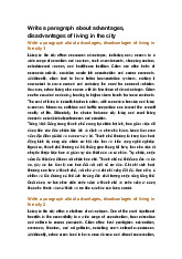 Write a paragraph about advantages, disadvantages of living in the city