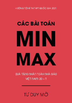 Các bài toán min – max vận dụng cao