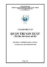 Tài liệu học tập - Quản trị sản xuất | Đại học Kinh tế kỹ thuật công nghiệp