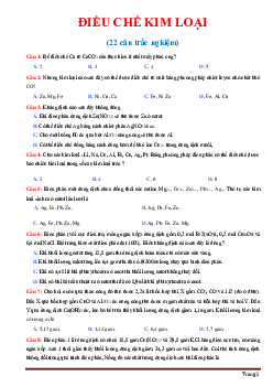 Trắc nghiệm điều chế kim loại hóa học 12 (có đáp án)