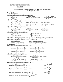 Đề cương cuối kỳ 2 Toán 10 năm 2021 – 2022 trường Phan Đình Phùng – Quảng Bình