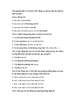 Trắc nghiệm Địa Lý 10 bài 8: Tác động của nội lực đến địa hình bề mặt Trái Đất