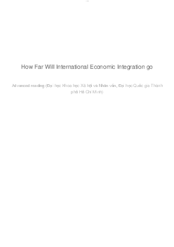 How Far Will International Economic Integration go | Advance reading | Đại học Khoa học Xã hội và Nhân văn, Đại học Quốc gia Thành phố HCM