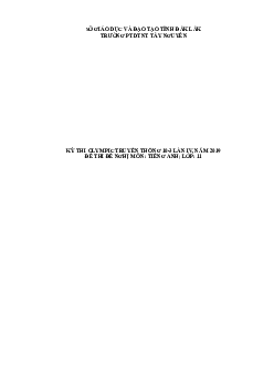 Đề thi Olympic 10 tháng 3 lần thứ 3 môn Tiếng Anh năm 2019 môn Tiếng Anh 11 PTDTNT Tây Nguyên