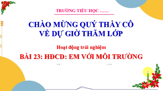 Chủ đề 6: Em yêu quê hương - Tuần 23: Sinh hoạt công dân | Bài giảng PowerPoint Hoạt động trải nghiệm 3 | Cánh Diều
