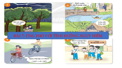 Giáo án điện tử giáo dục công dân  6 Bài 7 Kết nối tri thức: Ứng phó với tình huống nguy hiểm