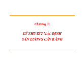 Chương 3 - Lý thuyết xác định sản lượng cân bằng - Công nghệ thông tin | Đại học Hoa Sen