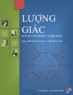 Biến đổi lượng giác và hệ thức lượng – Võ Anh Khoa, Hoàng Bá Minh