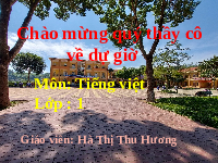 Giáo án điện tử Tiếng việt 1 Chân trời sáng tạo: Ôn tập