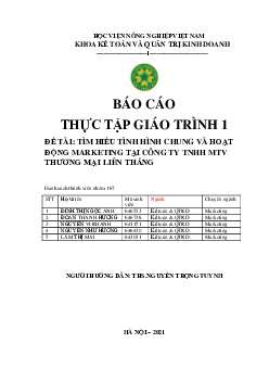 Báo cáo thực tập giáo trình 1 - Tìm hiểu tình hình chung và hoạt động Marketing tại công ty TNHH MTV Thương Mại Liên Thắng | Học viện Nông nghiệp Việt Nam