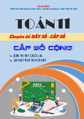 Chuyên đề cấp số cộng môn Toán 11 định hướng cấu trúc mới