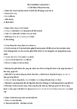 Đề cương ôn thi cuối kỳ môn Dược lâm sàng 1 (có đáp án)