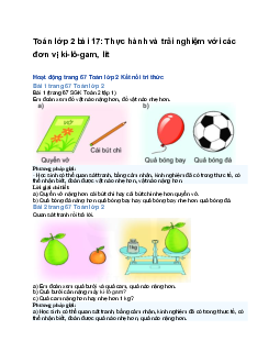 Toán lớp 2 bài 17: Thực hành và trải nghiệm với các đơn vị ki-lô-gam, lít | Kết nối tri thức