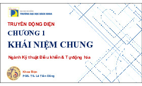Chương 1 khái niệm chung môn truyền động điện –Trường Đại học bách khoa – đại học Đà Nẵng