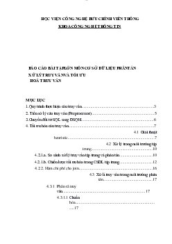 Báo cáo bài tập lớn môn Cơ sở dữ liệu phân tán đề tài Xử lý truy vấn và tối ưu hóa truy vấn"