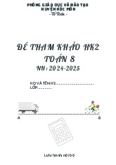 Đề tham khảo HK2 Toán 8 năm 2024 – 2025 phòng GD&ĐT Hóc Môn – TP HCM