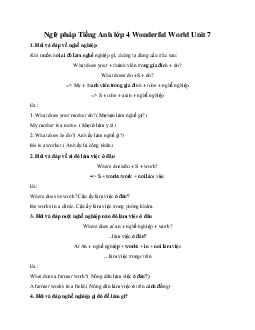 Ngữ pháp Tiếng Anh lớp 4 Wonderful World Unit 7