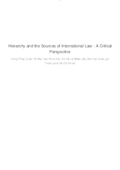 Hierarchy and the Sources of International Law - A Critical Perspective | Công pháp quốc tế | Đại học Khoa học Xã hội và Nhân văn, Đại học Quốc gia Thành phố HCM