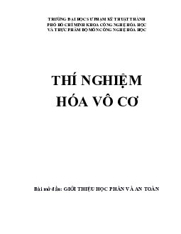 Lý thuyết Thí nghiệm hóa vô cơ nội dung bài mở đầu: Giới thiệu và an toàn phòng thí nghiệm