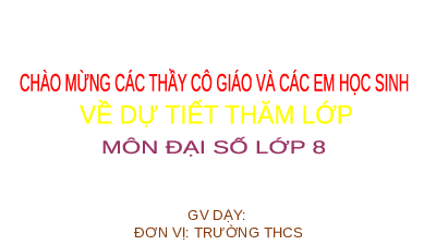 Giáo án điện tử Toán 8 Kết nối tri thức: Luyện tập chung (trang 40)
