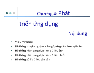 Slide bài giảng môn Phát triển hệ thống thông minh nội dung chương 4: Phát triển ứng dụng