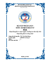 Hoạt động đầu tư nước ngoài là động lực thúc đẩy cho hoạt động đầu tư trong nước | Môn Kinh tế đầu tư - Đại học Kinh Tế Quốc Dân