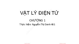 Bài giảng Vật lý điện tử__vat-ly-dien-tu | Môn Vật lý điện tử | Trường Đại học Bách Khoa Hà Nội
