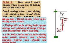 Giáo án điện tử Khoa học tự nhiên 6 bài 42 Kết nối tri thức : Biến dạng của lò xo