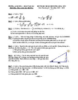 Đề tham khảo học kì 1 Toán 9 năm 2022 – 2023 trường THCS Hai Bà Trưng – TP HCM