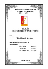 Báo cáo đề tài Đèn LED nháy theo nhạc môn Nhập môn Điện tử - Viễn thông | Trường Đại học Bách Khoa Hà Nội