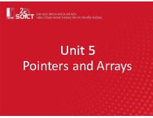Unit 5: Pointers and Arrays - Tin học đại cương (IT1110) | Trường Đại học Bách khoa Hà Nội