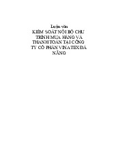 Kiểm soát nội bộ chu trình mua hàng và thanh toán tại công ty cổ phần vinatex Đà Nẵng môn Kiểm soát nội bộ | Trường Đại học Sư phạm Kỹ thuật Thành phố Hồ Chí Minh