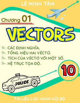 Chuyên đề vectơ – Lê Minh Tâm
