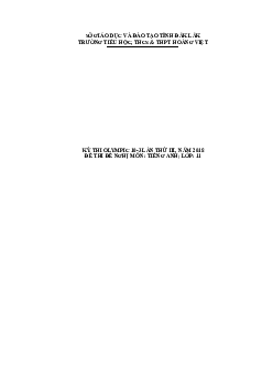 Đề thi (đề xuất) Olympic 10 tháng 3 lần thứ 3 môn Tiếng Anh năm 2019 môn Tiếng Anh 11 THPT Hoàng Việt