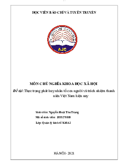 Thực trạng phát huy nhân tố con người và trách nhiệm thanh niên Việt Nam hiện nay | Tiểu luận môn Chủ nghĩa xã hội khoa học | AJC