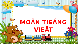 Giáo án điện tử Tiếng việt 1 bài 2 Chân trời sáng tạo: Học vần: U, u, Ư, ư