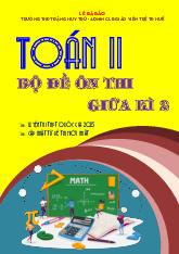 Bộ đề ôn thi giữa học kì 2 Toán 11 KNTTVCS định hướng cấu trúc 2025