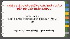 Giáo án điện tử Toán 2 Chương 1 Cánh diều: Bảng trừ (có nhớ) trong phạm vi 20