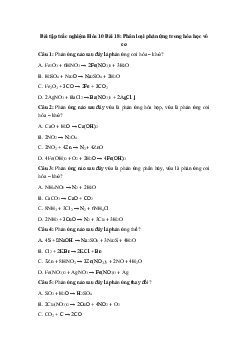 Trắc nghiệm Hóa học 10 bài 18: Phân loại phản ứng trong Hóa học vô cơ